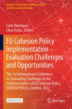 Henriques / Viseu | EU Cohesion Policy Implementation - Evaluation Challenges and Opportunities | Buch | 978-3-031-18163-4 | www2.sack.de