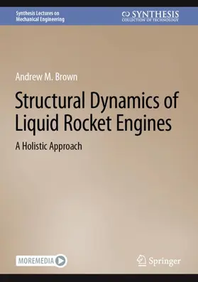 Brown |  Structural Dynamics of Liquid Rocket Engines | Buch |  Sack Fachmedien