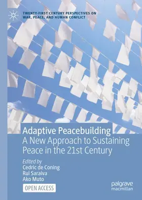 de Coning / Muto / Saraiva |  Adaptive Peacebuilding | Buch |  Sack Fachmedien