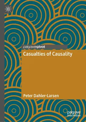 Dahler-Larsen | Casualties of Causality | Buch | 978-3-031-18245-7 | sack.de