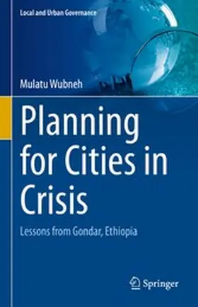 Wubneh |  Planning for Cities in Crisis | eBook | Sack Fachmedien