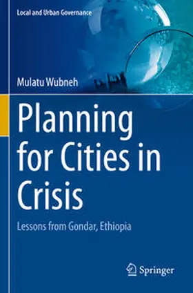 Wubneh |  Planning for Cities in Crisis | Buch |  Sack Fachmedien