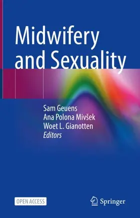 Geuens / Gianotten / Polona Mivšek |  Midwifery and Sexuality | Buch |  Sack Fachmedien