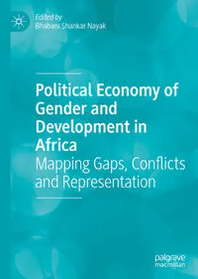 Nayak |  Political Economy of Gender and Development in Africa | Buch |  Sack Fachmedien