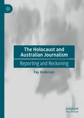 Anderson |  The Holocaust and Australian Journalism | eBook | Sack Fachmedien