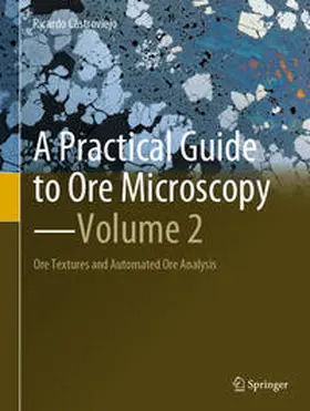 Castroviejo |  A Practical Guide to Ore Microscopy-Volume 2 | Buch |  Sack Fachmedien