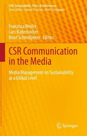 Weder / Schmidpeter / Rademacher |  CSR Communication in the Media | Buch |  Sack Fachmedien