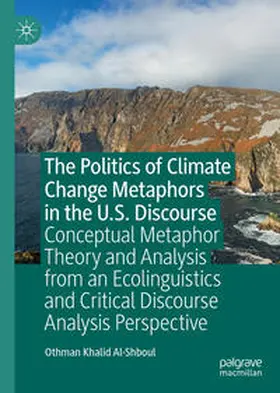Al-Shboul | The Politics of Climate Change Metaphors in the U.S. Discourse | E-Book | sack.de