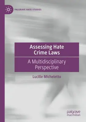 Micheletto |  Assessing Hate Crime Laws | Buch |  Sack Fachmedien
