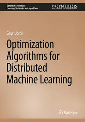 Joshi |  Optimization Algorithms for Distributed Machine Learning | eBook | Sack Fachmedien