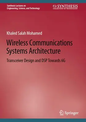 Mohamed | Wireless Communications Systems Architecture | Buch | 978-3-031-19296-8 | sack.de