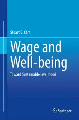 Carr |  Wage and Well-being | Buch |  Sack Fachmedien