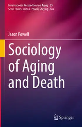 Powell |  Sociology of Aging and Death | eBook | Sack Fachmedien