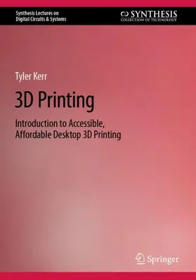 Kerr |  3D Printing | Buch |  Sack Fachmedien