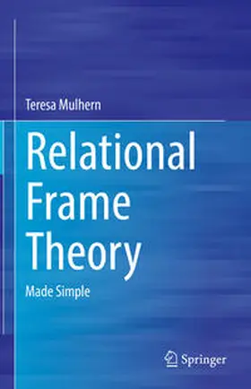 Mulhern |  Relational Frame Theory | eBook | Sack Fachmedien