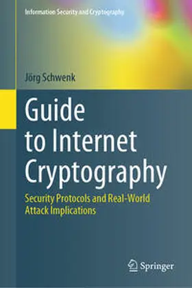 Schwenk |  Guide to Internet Cryptography | eBook | Sack Fachmedien