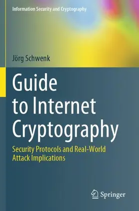 Schwenk |  Guide to Internet Cryptography | Buch |  Sack Fachmedien