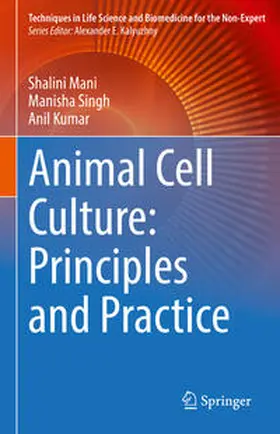 Mani / Singh / Kumar | Animal Cell Culture: Principles and Practice | E-Book | sack.de