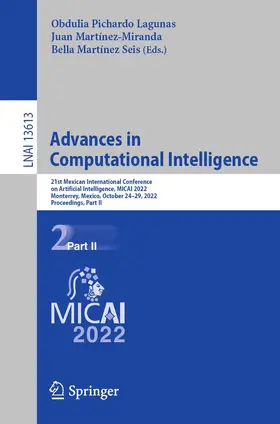 Pichardo Lagunas / Martínez-Miranda / Martínez Seis |  Advances in Computational Intelligence | Buch |  Sack Fachmedien