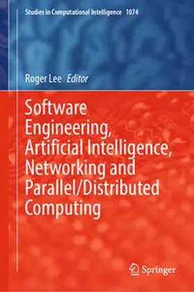 Lee |  Software Engineering, Artificial Intelligence, Networking and Parallel/Distributed Computing | eBook | Sack Fachmedien