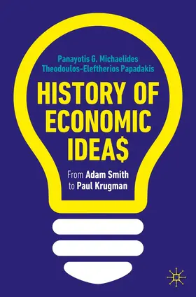Michaelides / Papadakis | History of Economic Ideas | Buch | 978-3-031-19696-6 | sack.de