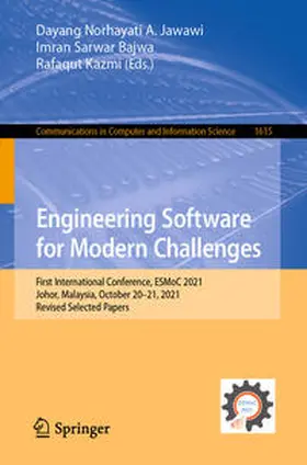 Jawawi / Bajwa / Kazmi | Engineering Software for Modern Challenges | E-Book | www2.sack.de