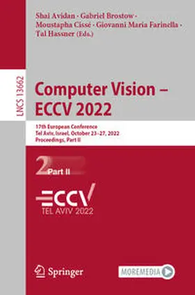 Avidan / Brostow / Cissé |  Computer Vision - ECCV 2022 | Buch |  Sack Fachmedien