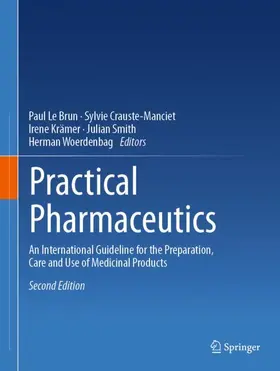 Le Brun / Crauste-Manciet / Woerdenbag |  Practical Pharmaceutics | Buch |  Sack Fachmedien