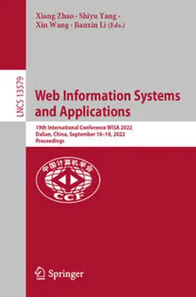 Zhao / Yang / Wang |  Web Information Systems and Applications | eBook | Sack Fachmedien