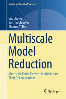 Chung / Efendiev / Hou |  Multiscale Model Reduction | eBook | Sack Fachmedien