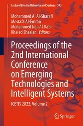Al-Sharafi / Al-Emran / Al-Kabi | Proceedings of the 2nd International Conference on Emerging Technologies and Intelligent Systems | E-Book | sack.de