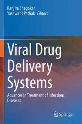 Shegokar / Pathak | Viral Drug Delivery Systems | Buch | 978-3-031-20539-2 | www2.sack.de