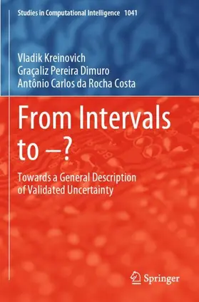 Kreinovich / da Rocha Costa / Dimuro |  From Intervals to -? | Buch |  Sack Fachmedien