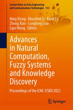 Xiong / Li / Xiao | Advances in Natural Computation, Fuzzy Systems and Knowledge Discovery | E-Book | sack.de