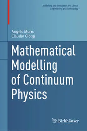 Morro / Giorgi | Mathematical Modelling of Continuum Physics | E-Book | sack.de