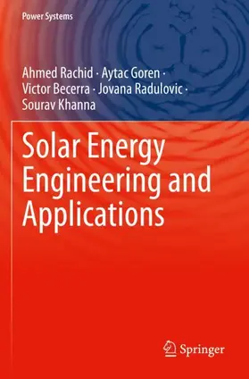 Rachid / Goren / Khanna |  Solar Energy Engineering and Applications | Buch |  Sack Fachmedien