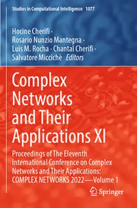 Cherifi / Mantegna / Rocha |  Complex Networks and Their Applications XI | Buch |  Sack Fachmedien