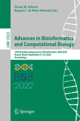 Scherer / de Melo-Minardi | Advances in Bioinformatics and Computational Biology | E-Book | sack.de
