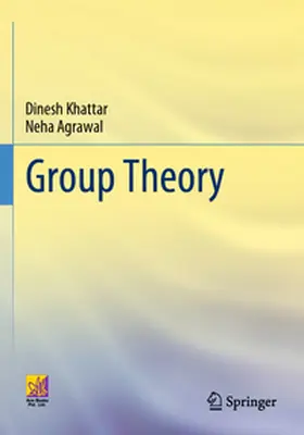 Agrawal / Khattar |  Group Theory | Buch |  Sack Fachmedien