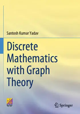 Yadav |  Discrete Mathematics with Graph Theory | Buch |  Sack Fachmedien
