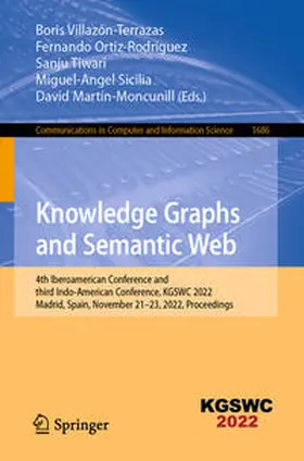 Villazón-Terrazas / Ortiz-Rodriguez / Tiwari |  Knowledge Graphs and Semantic Web | eBook | Sack Fachmedien