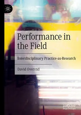 Overend |  Performance in the Field | Buch |  Sack Fachmedien