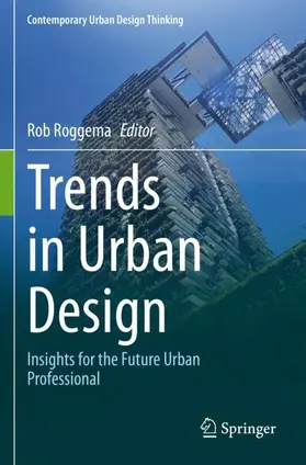 Roggema |  Trends in Urban Design | Buch |  Sack Fachmedien