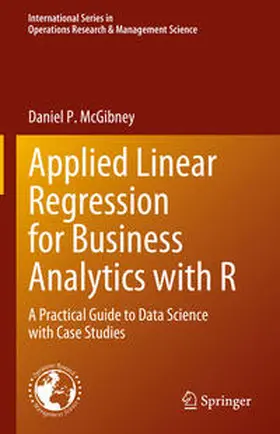 McGibney | Applied Linear Regression for Business Analytics with R | E-Book | www2.sack.de