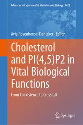Dantsker |  Cholesterol and PI(4,5)P2 in Vital Biological Functions | Buch |  Sack Fachmedien
