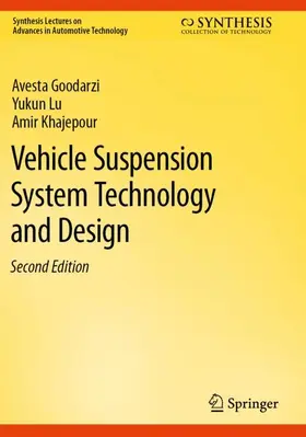 Goodarzi / Khajepour / Lu |  Vehicle Suspension System Technology and Design | Buch |  Sack Fachmedien