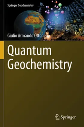 Ottonello |  Quantum Geochemistry | Buch |  Sack Fachmedien