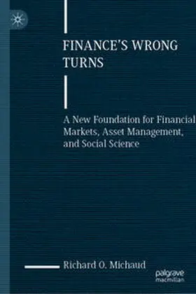 Michaud |  Finance's Wrong Turns | eBook | Sack Fachmedien