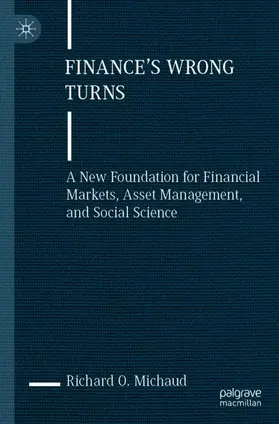 Michaud | Finance's Wrong Turns | Buch | 978-3-031-21865-1 | sack.de