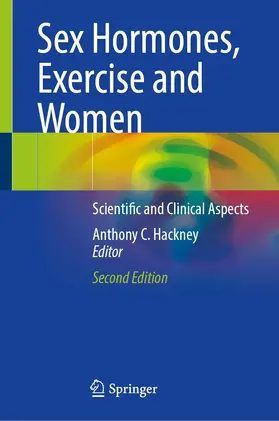 Hackney |  Sex Hormones, Exercise and Women | Buch |  Sack Fachmedien